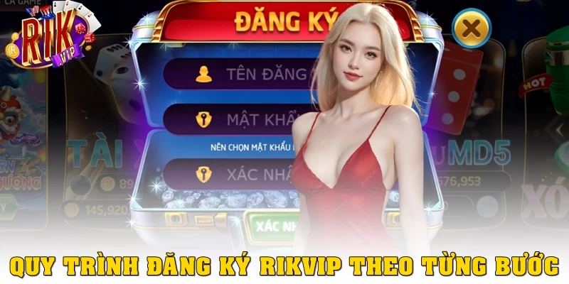 Đăng Ký Rikvip: Bắt Đầu Trải Nghiệm Cá Cược Cực Dễ Dàng 3 Quy trình đăng ký Rikvip theo từng bước