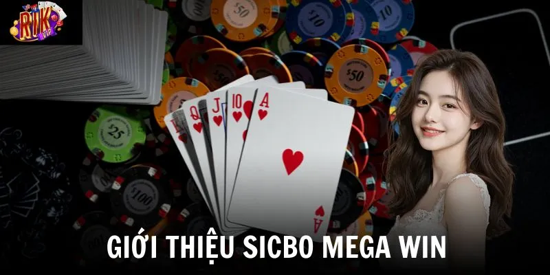 Sicbo Mega Win là gì? Giới thiệu tổng quan về trò chơi đang hot hiện nay