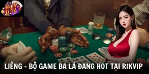 lieng bo game ba la dang hot tai rikvip