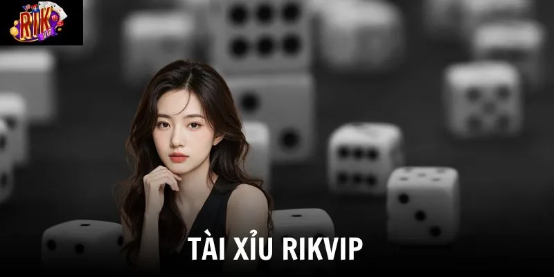 tai xiu rikvip